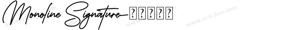 Monoline Signature字体转换